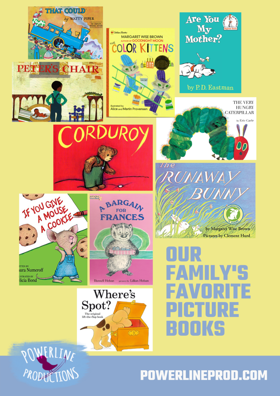 Our Family’s Favorite Picture Books – Powerline Productions