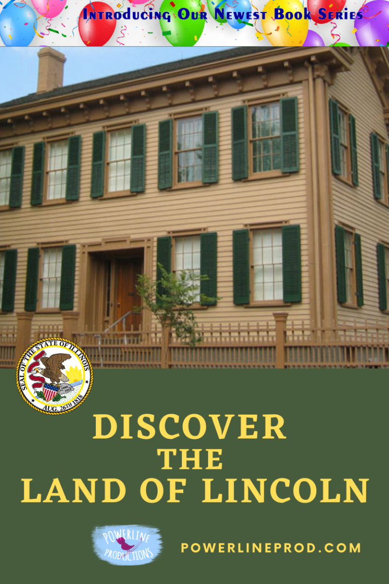 Discover the Land of Lincoln in Illinois – Powerline Productions