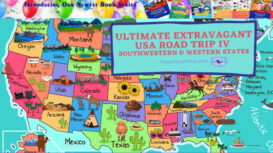 Ultimate Extravagant USA Road Trip IV: Southwestern & Western States