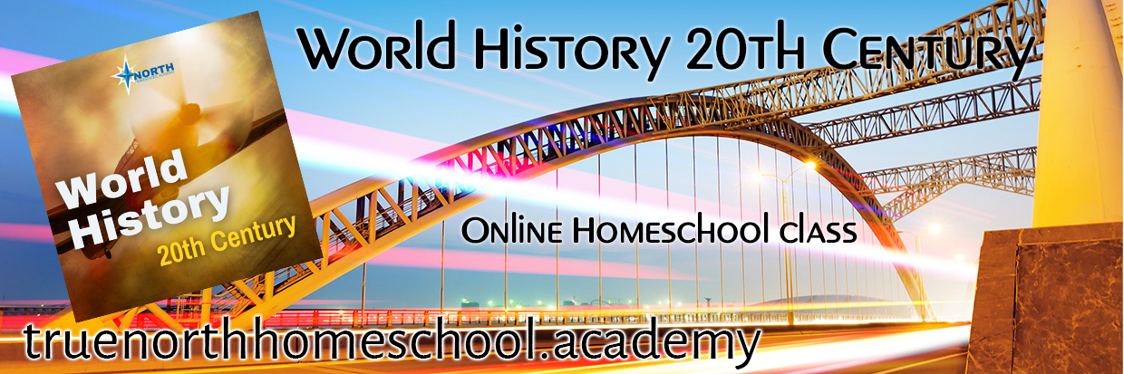 Meredith Teaches - World History 20th Century (High School) at True North Homeschool Academy